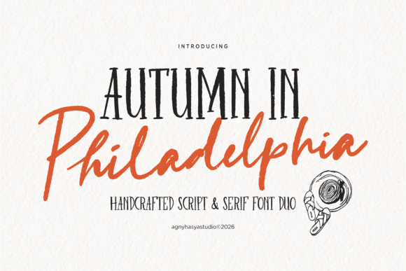 Autumn in Philadelphia: A Font Duo That Feels Like a Warm Hug for Your Designs