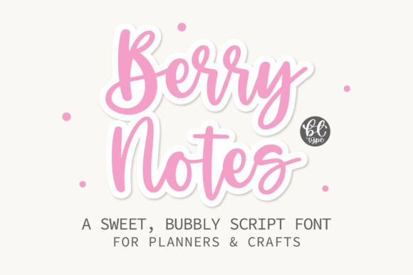 Berry Notes: The Sweet Handwritten Font for Cozy, Creative Projects