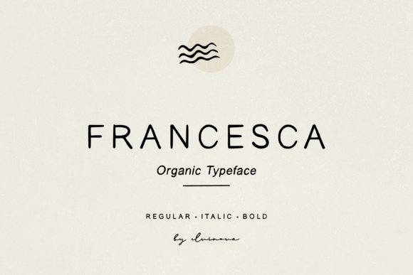 Francesca: The Sweet, Simple Typeface for Modern Design