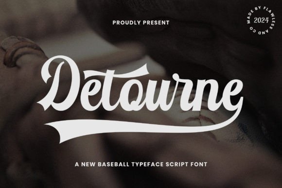 Introducing Detourne: A Practical Look at the Script Baseball Font for Modern Design