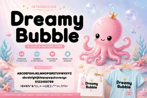 Introducing Dreamy Bubble: How to Use This Playful Font Without Sacrificing Professionalism