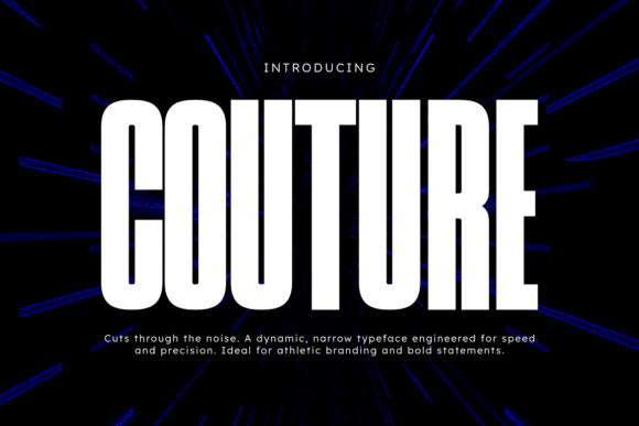 The Power of Precision: How Couture Font Commands Attention in Modern Design